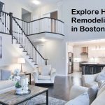 Home Remodeling Ideas in Boston